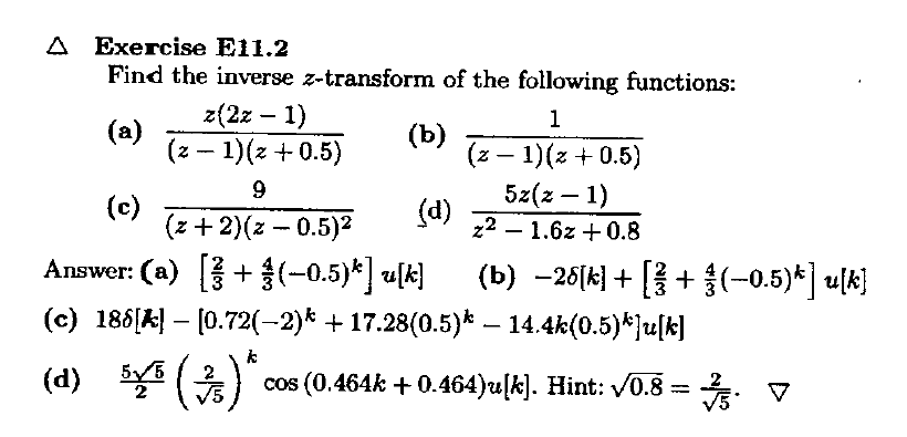 Solved Find the inverse z-transform of the following | Chegg.com