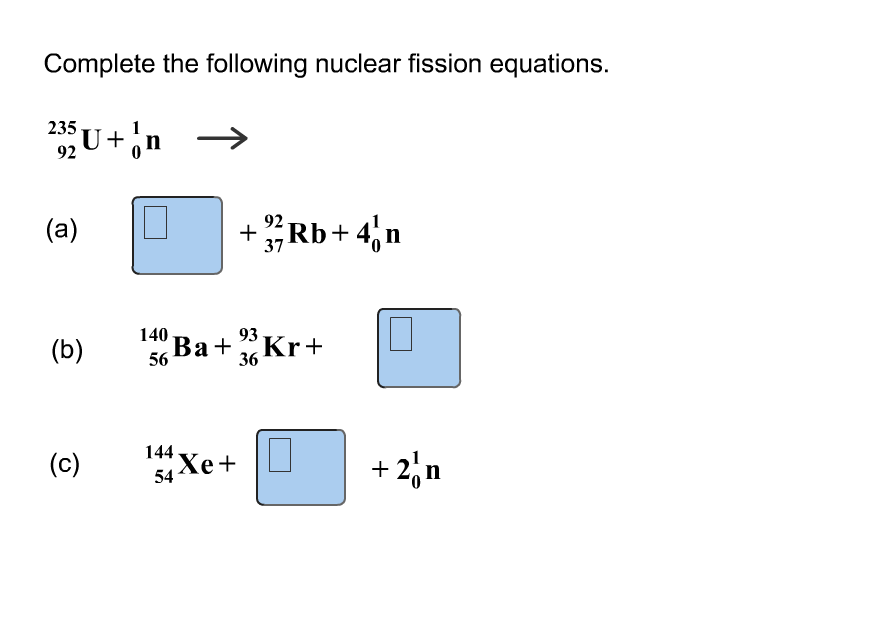write a nuclear fission equation