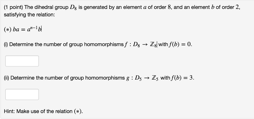 Solved (1 Point) The Dihedral Group Ds Is Generated By An | Chegg.com