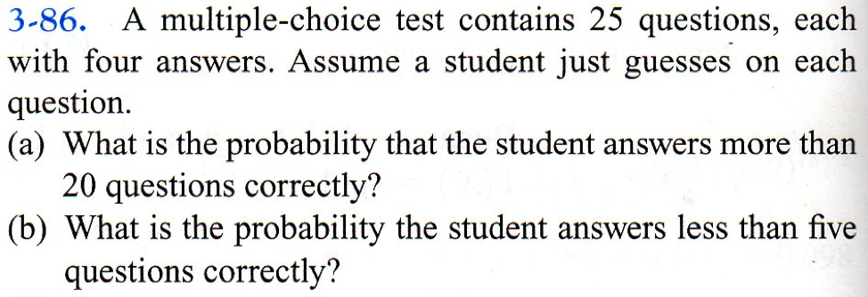 Solved 3 86 A Multiple Choice Test Contains 25 Questions Chegg Solved 3 86 A Multiple Choice Test Contains 25 Questions Chegg
