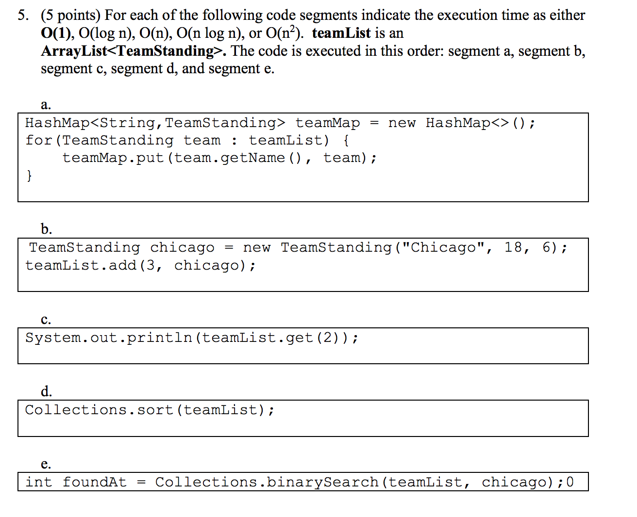 solved-for-each-of-the-following-code-segments-indicate-the-chegg