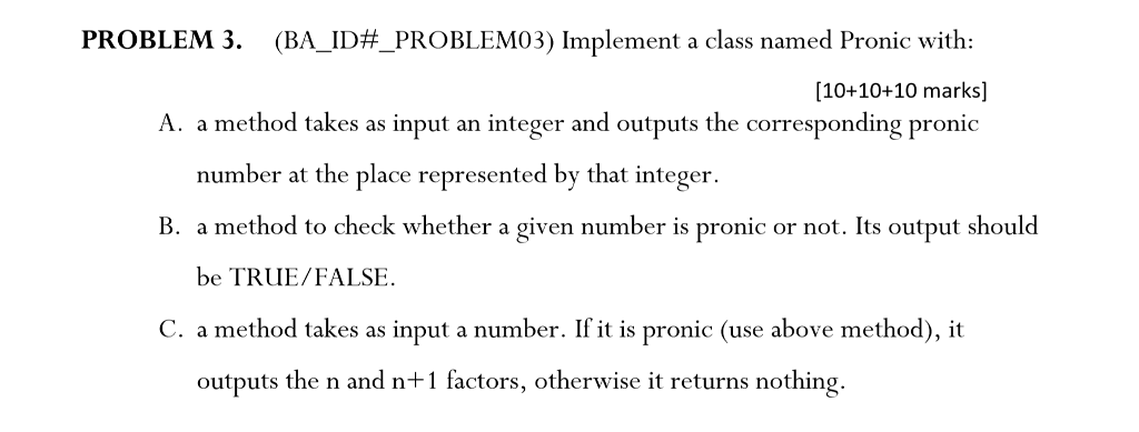 Solved PROBLEM 3. (BA-ID#-PROBLEMO 3) Implement a class | Chegg.com