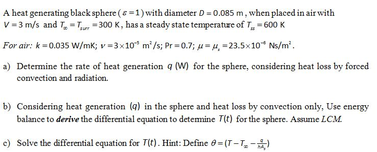 Solved A heat generating black sphere () with diameter | Chegg.com