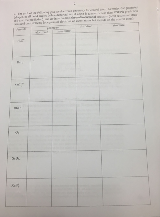 Solved For Each Of The Following Give A) Electronic Geometry 