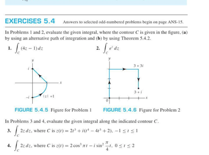 INTEGRATION IN COMPLEX VARIABLES, INDEPENDENCE OF | Chegg.com