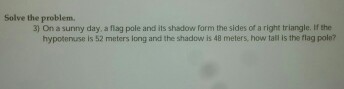 Solved On a sunny day, a flag pole and Its shadow form the | Chegg.com