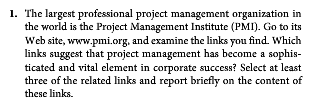 Solved The largest professional project management | Chegg.com