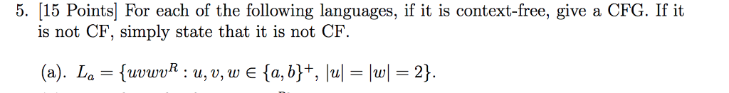 Solved 5. 15 Points] For each of the following languages, if | Chegg.com