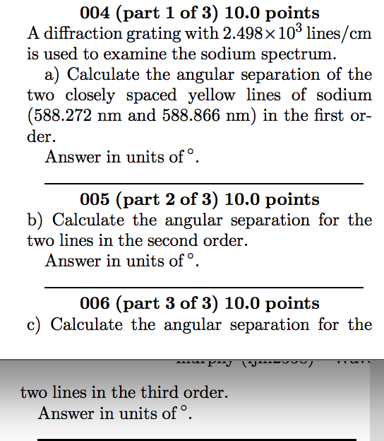 Solved 004 (part 1 of 3) 10.0 points A diffraction grating | Chegg.com