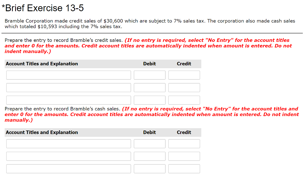 Solved Brief Exercise 135 Bramble Corporation made credit