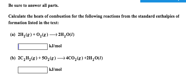 Solved Be sure to answer all parts. Calculate the heats of | Chegg.com