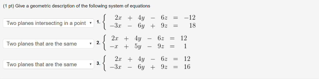 solved-give-a-geometric-description-of-the-following-system-chegg