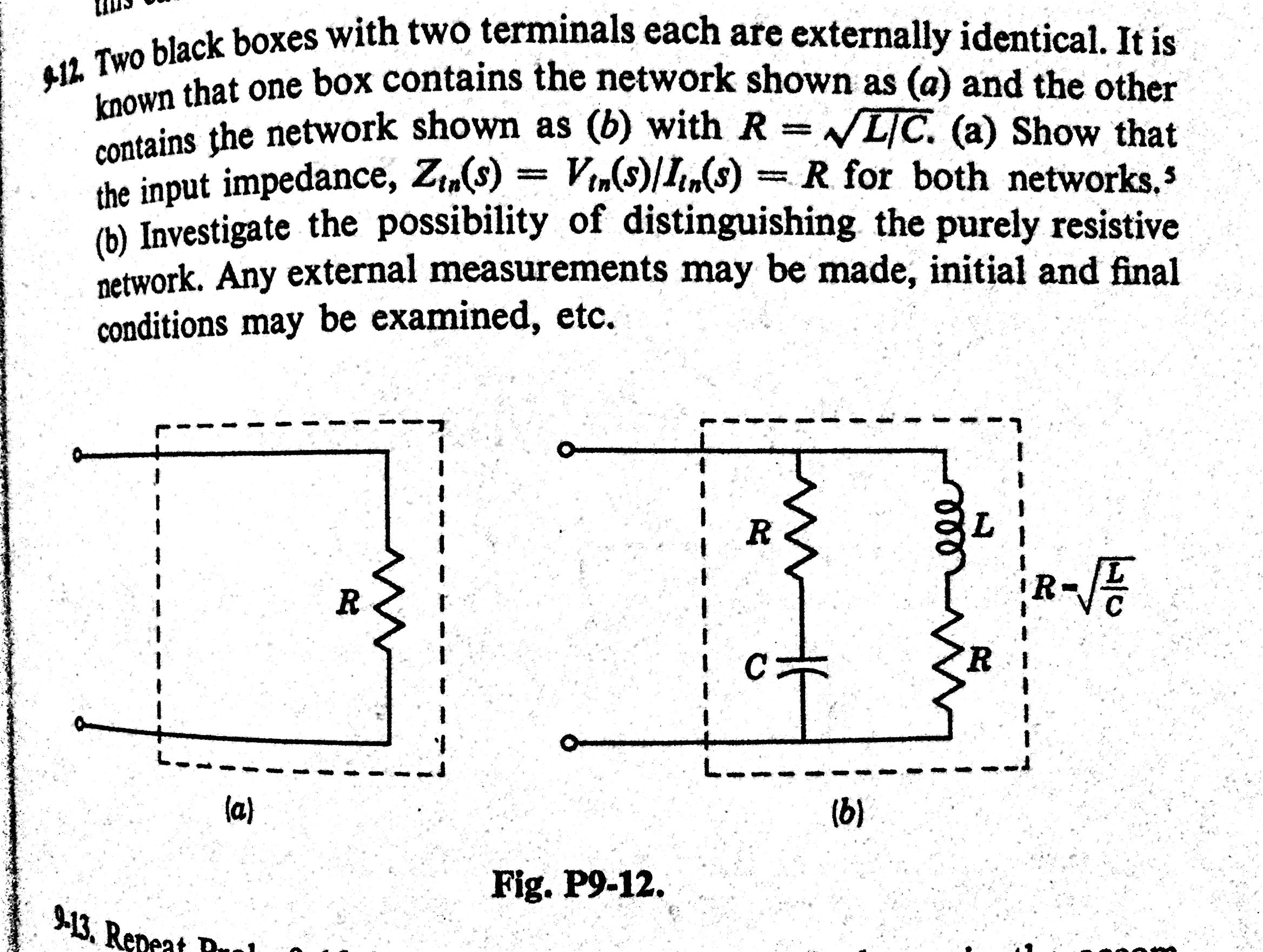 Solved 9.12 Two black boxes with two terminals each are