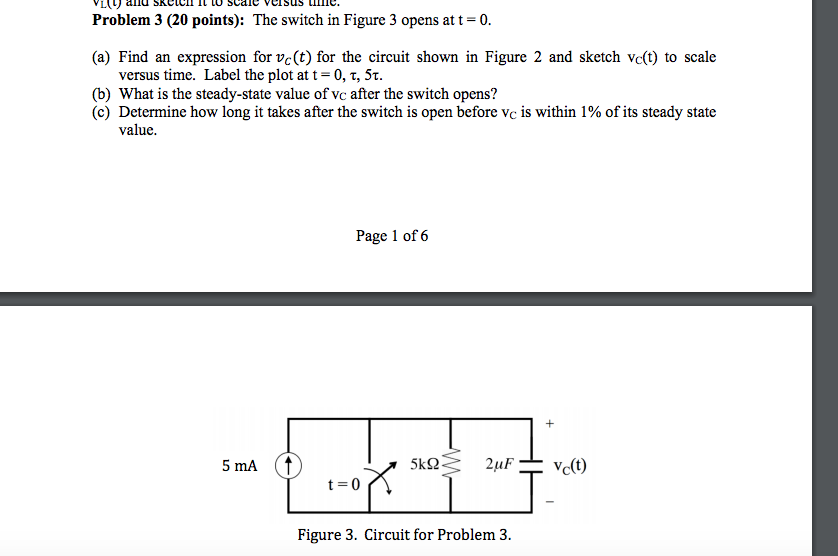 Solved The switch in Figure 3 opens at t = 0. Find an | Chegg.com