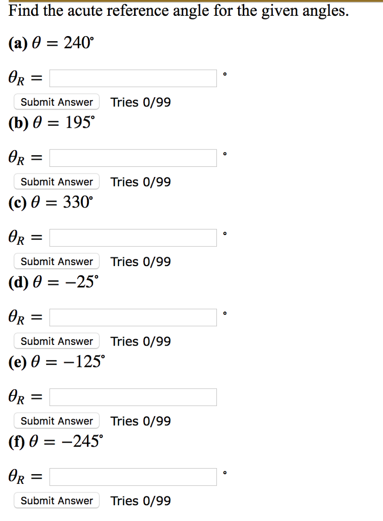 Solved Find the acute reference angle for the given angles.