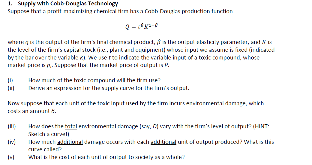 Supply with Cobb-Douglas Technology Suppose that a | Chegg.com