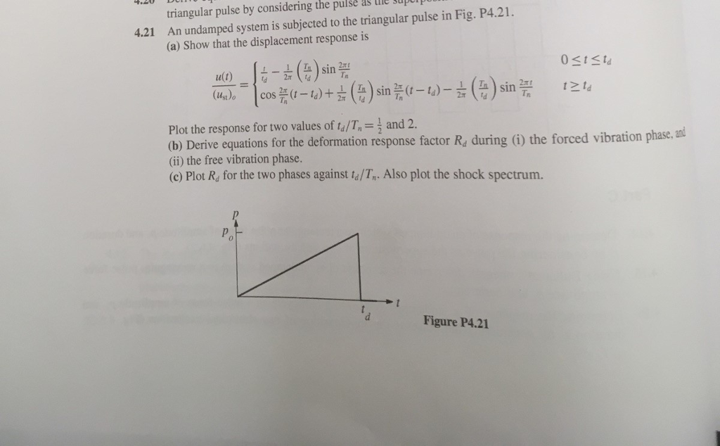 Solved a few triangular pulse by considering the pulse as I