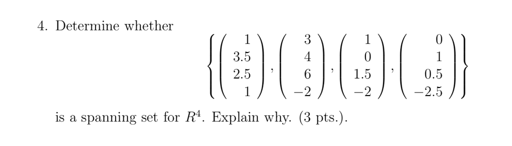Solved 4. Determine whether 130 3.5 2.5 61.5 0.5 is a | Chegg.com