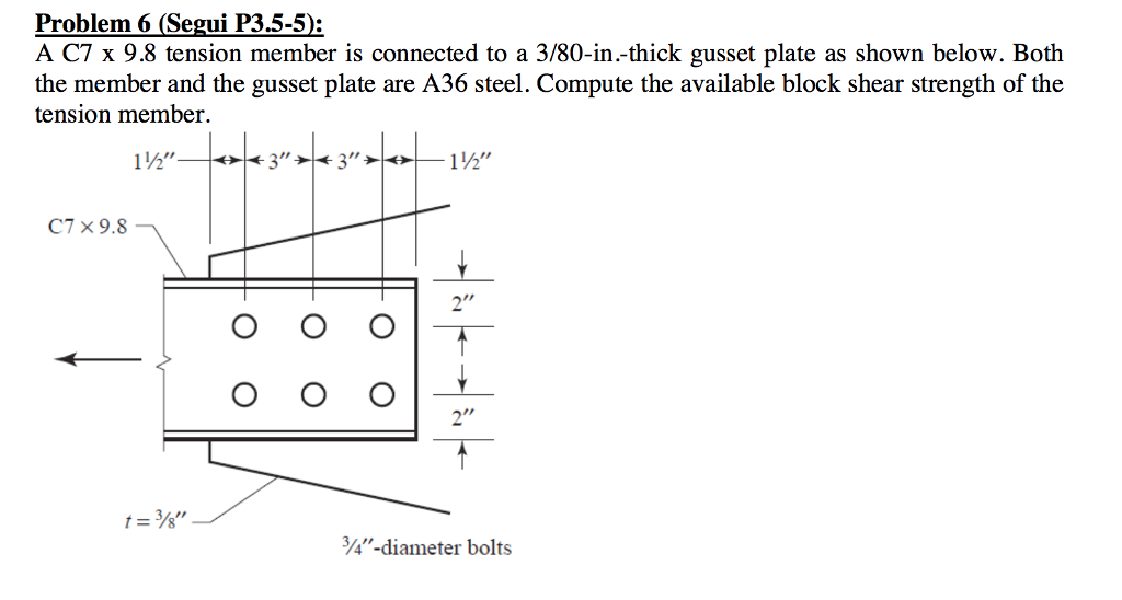 Solved A C7 x 9.8 tension member is connected to a | Chegg.com