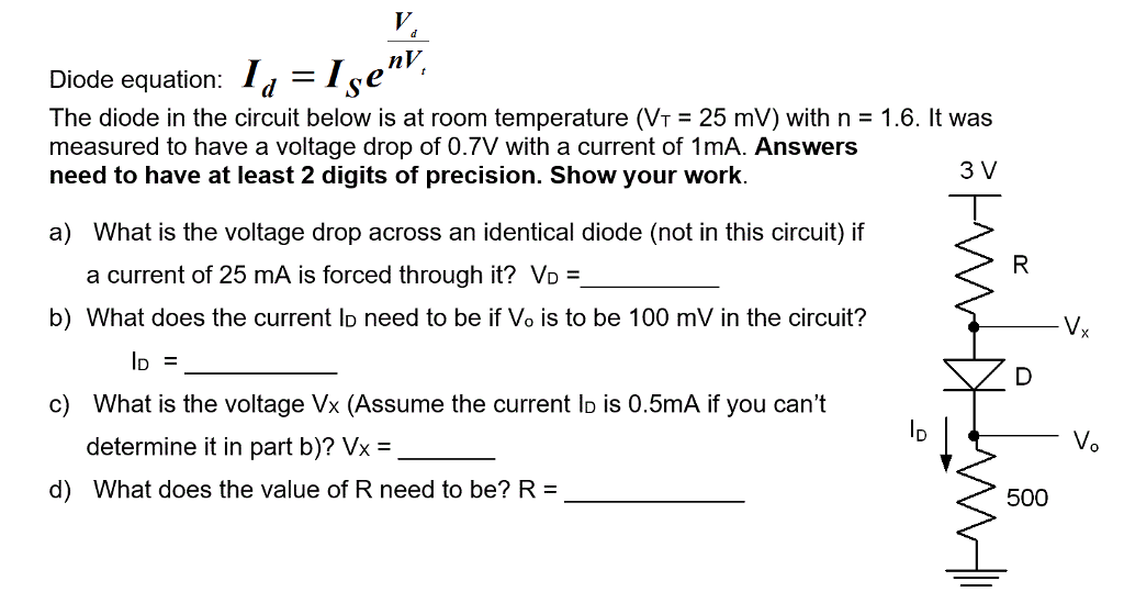 Solved nV. a Ise Diode equation 「 The diode in the circuit