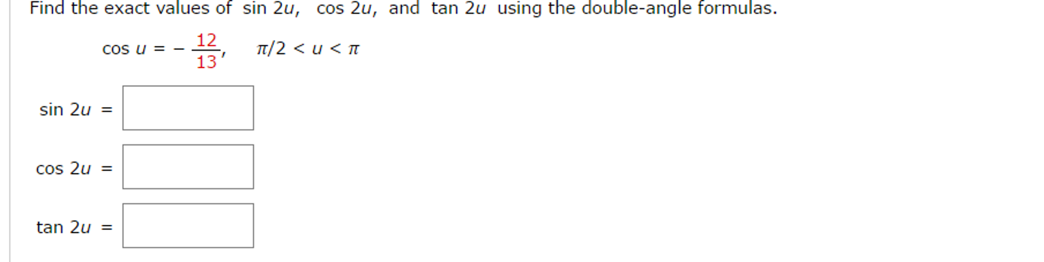 solved-find-the-exact-values-of-sin-2u-cos-2u-and-tan-2u-chegg