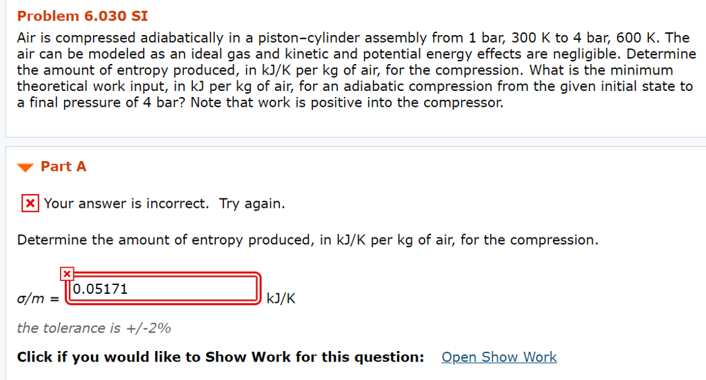 Solved Problem 6.030 SI Air is compressed adiabatically in a