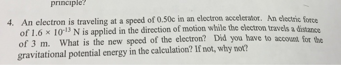 Solved An electron is traveling at a speed of 0.50c in an | Chegg.com