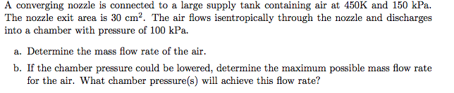 Solved A converging nozzle is connected to a large supply | Chegg.com