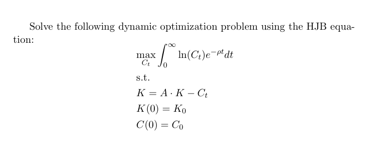 Solve the following dynamic optimization problem | Chegg.com