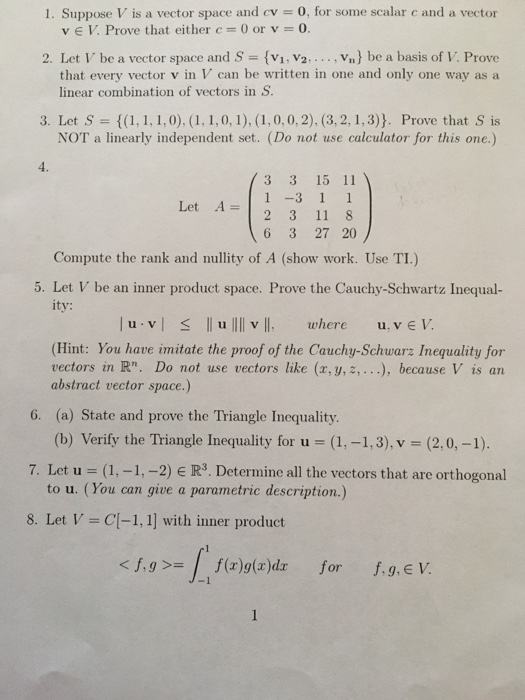Solved Suppose V is a vector space and cv = 0. for some | Chegg.com