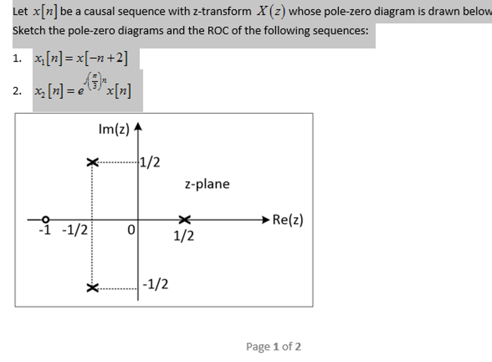 Solved Let x[n] be a causal sequence with ztransform X(z)