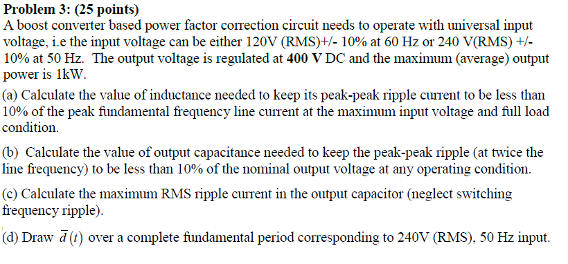 Solved Problem 3: (25 points) A boost converter based power | Chegg.com