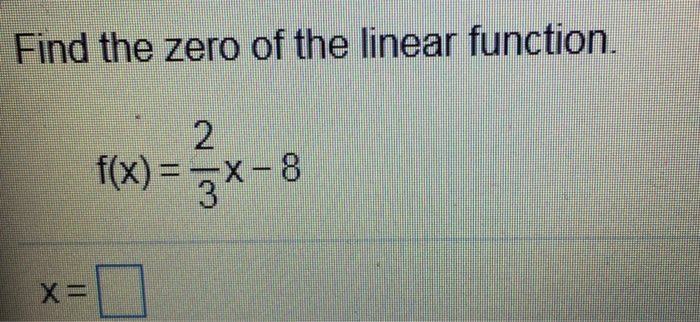 Find The Zero Of The Linear Function