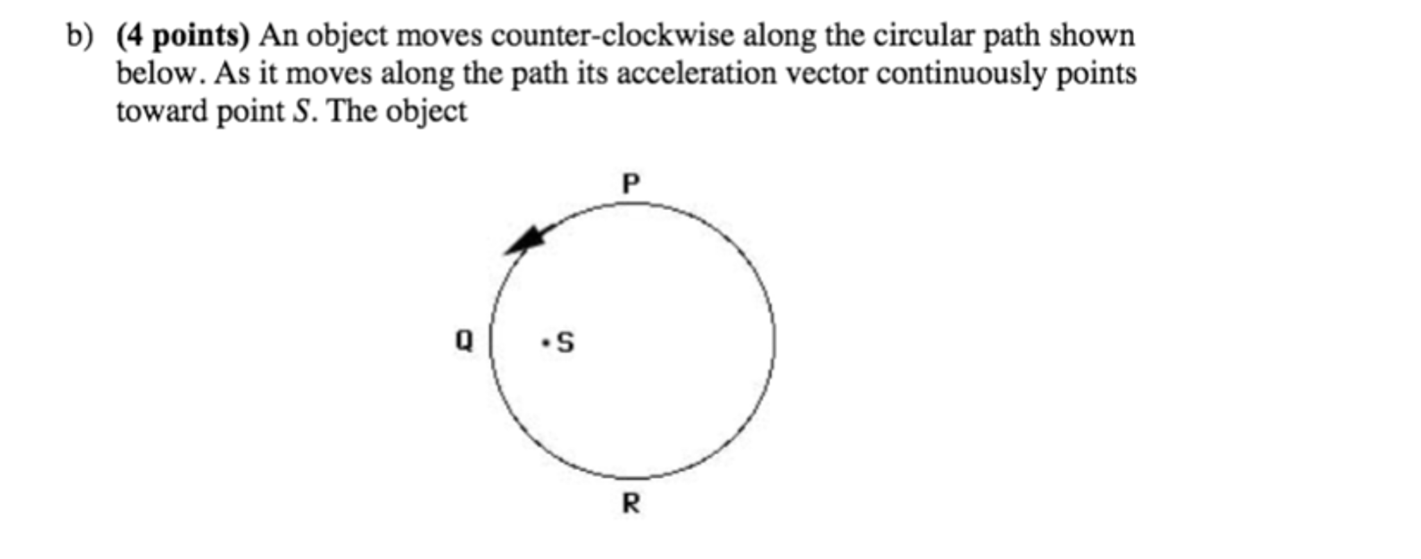 Solved An Object Moves Counter-clockwise Along The Circular | Chegg.com