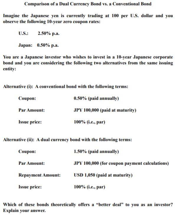 Solved Comparison Of A Dual Currency Bond Vs A Conventional Chegg