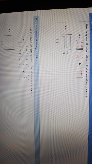 Solved Use the given LU factorization to find all solutions | Chegg.com
