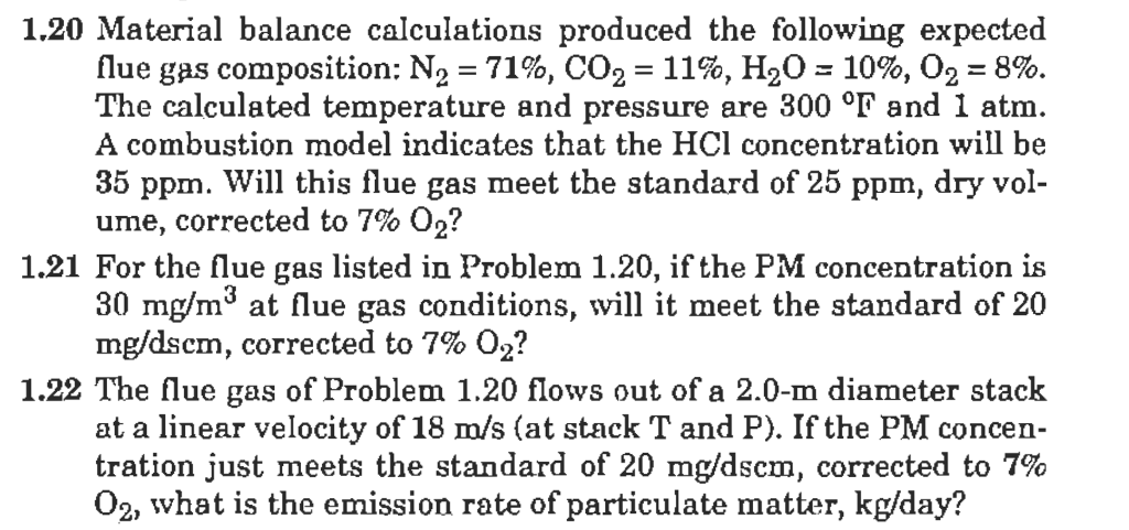 1.20 Material balance calculations produced the | Chegg.com