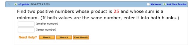 solved-find-two-positive-numbers-whose-product-is-25-and-chegg