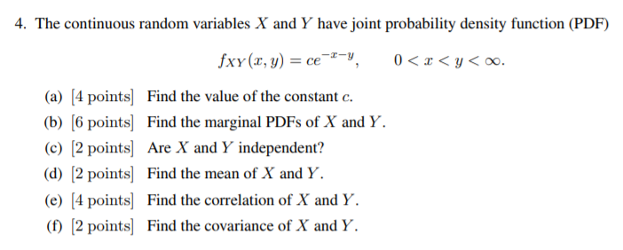 Solved 4. The continuous random variables X and Y have joint | Chegg.com