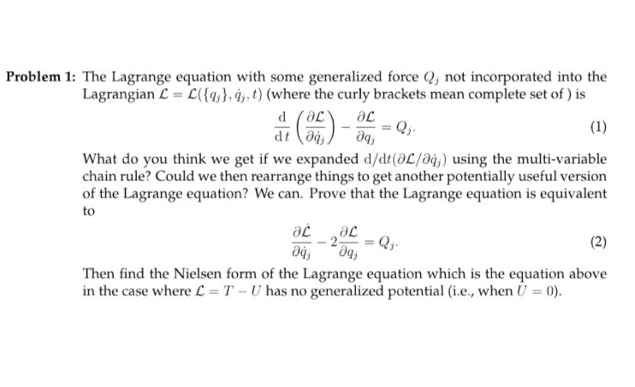 The Lagrange equation with some generalized force Q_j | Chegg.com