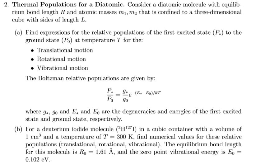 Solved 2. Thermal Populations For A Diatomic. Consider A | Chegg.com