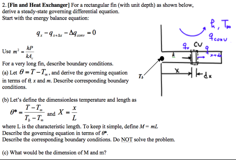 Solved [Fin and Heat Exchanger] For a rectangular fin (with