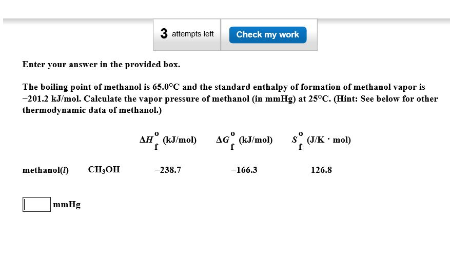 Solved The Boiling Point Of Methanol Is 65.0 Degree C And | Chegg.com