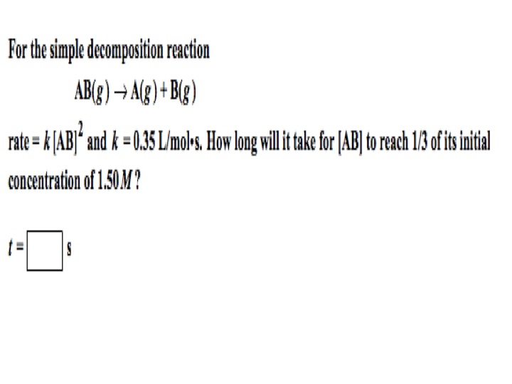 Solved For The Simple Decomposition Reaction AB(g) | Chegg.com