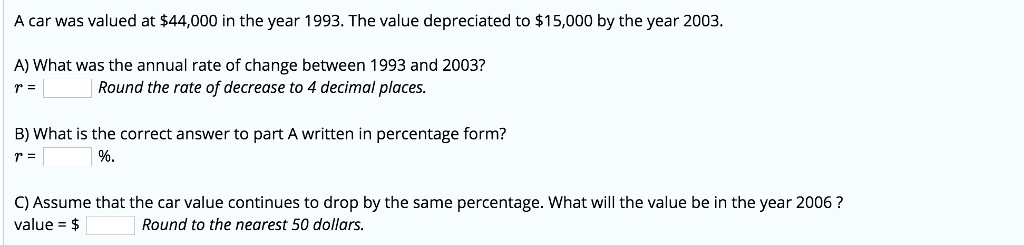 solved-a-car-was-valued-at-44-000-in-the-year-1993-the-chegg