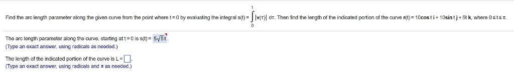 Solved Find the arc ength parameter along the given curve | Chegg.com