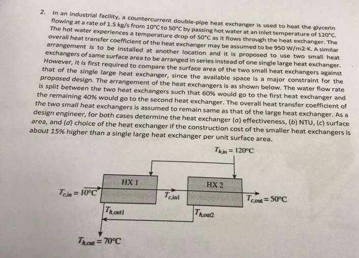 Solved 2. In an industrial facility, a countercurrent | Chegg.com