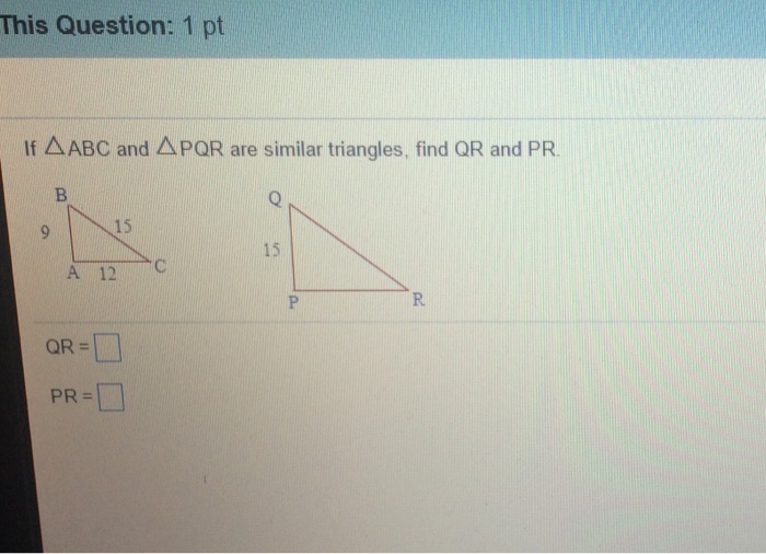 Solved If Delta ABC and Delta PQR are similar triangles,