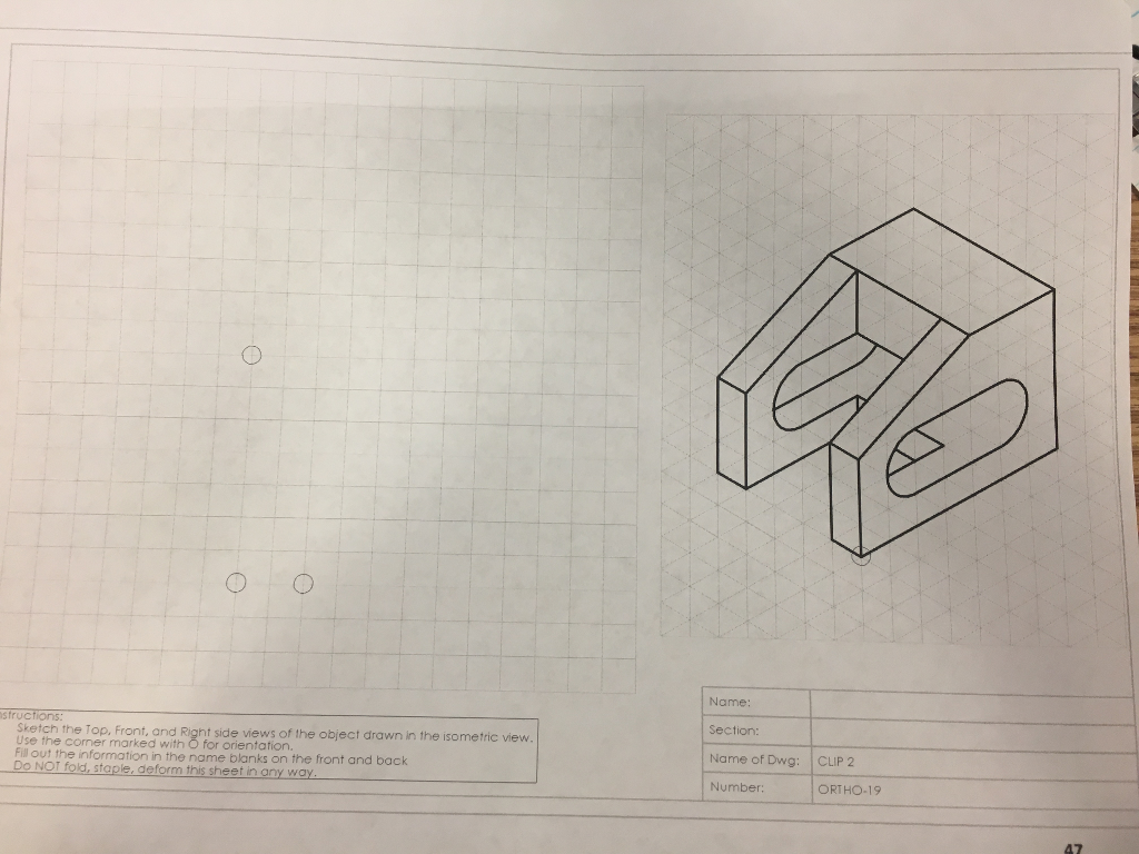 Solved Sketch the Top, Front, and Right side views of the | Chegg.com