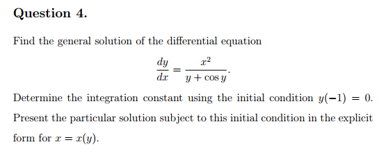 Solved Find The General Solution Of The Differential